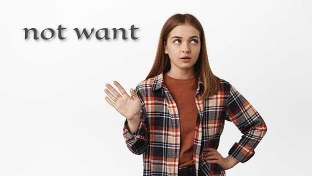 گذشته not want چه می‌شود؟