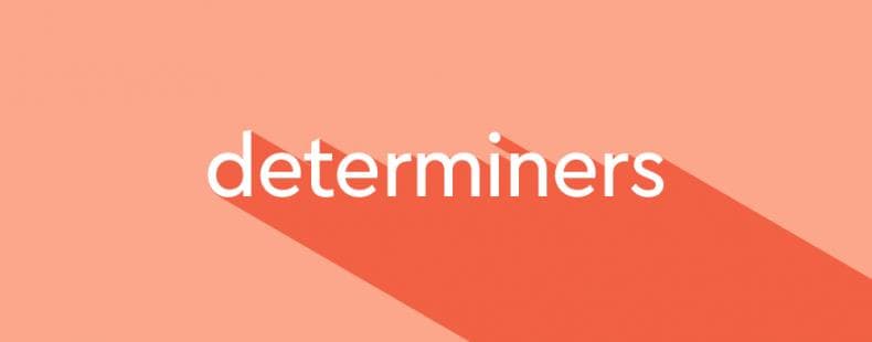 روی صفحه‌ای گلبهی‌رنگ به انگلیسی نوشته شده است determiners