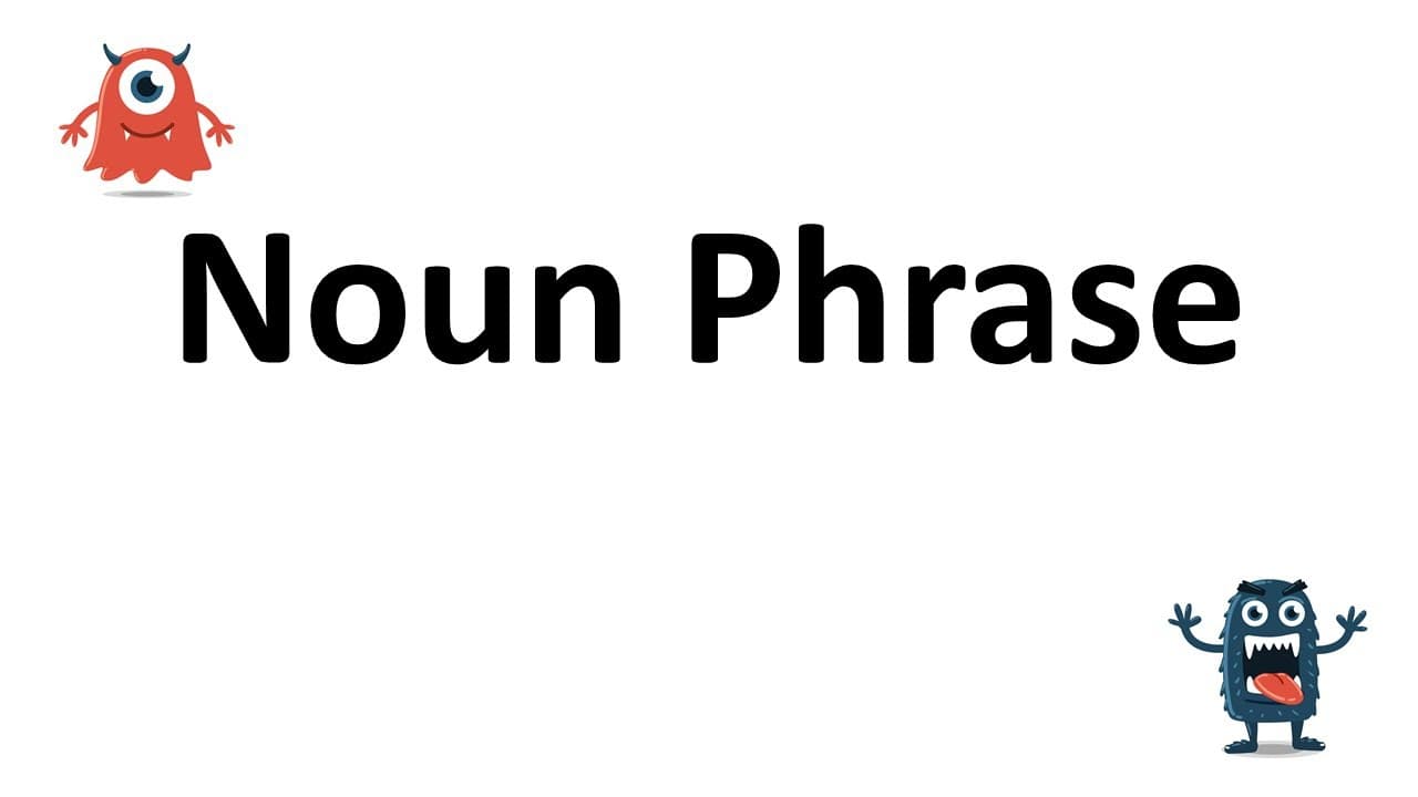 noun phrases