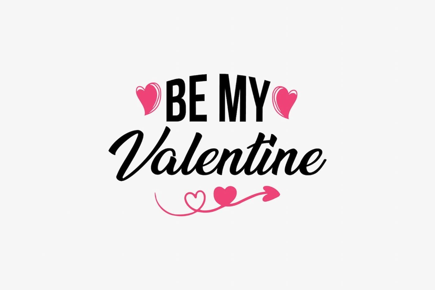 معنی جمله Be my valentine چیست؟
