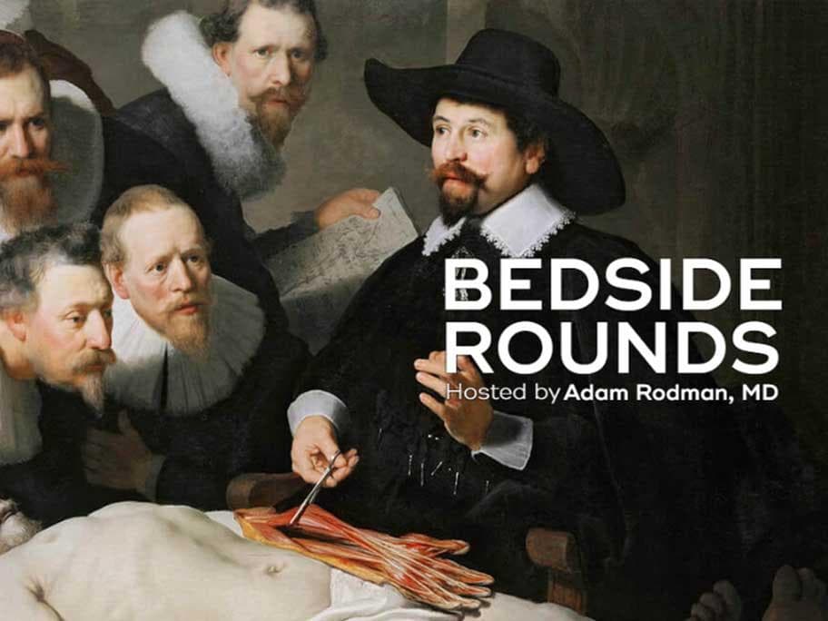 پادکست Bedside Rounds