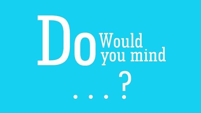 در جواب do you mind چه بگوییم؟.jpg