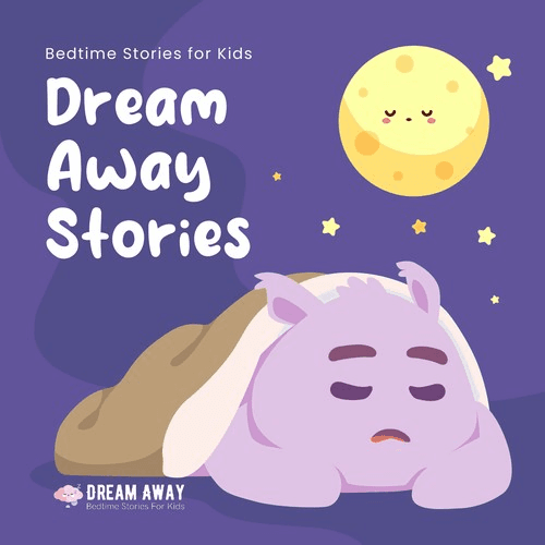 دانلود Dream Away Stories - A Bedtime Stories For Kids Podcast