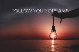 follow your dreams.jpg