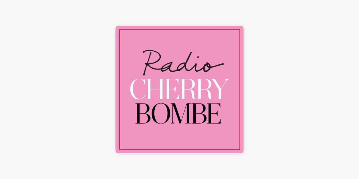 پادکست Radio Cherry Bombe