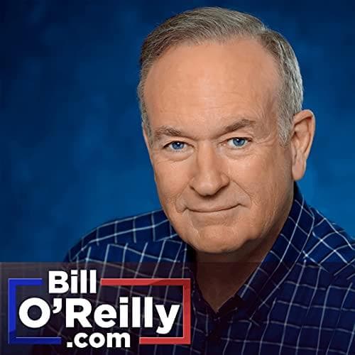 پادکست Bill O’Reilly’s No Spin News and Analysis