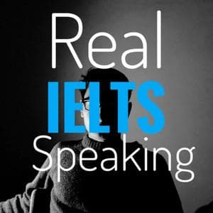 پادکست Real IELTS Speaking